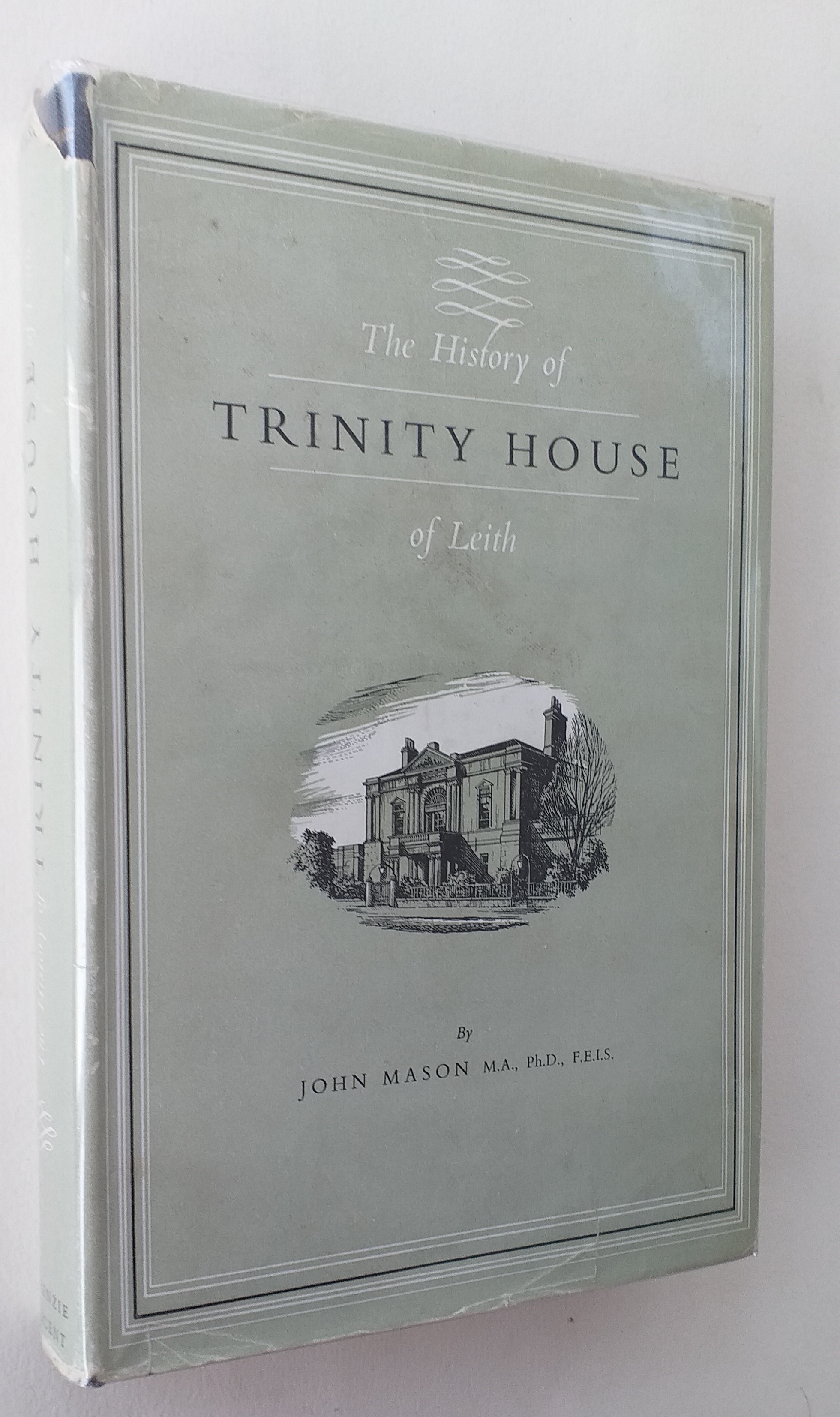 The History of Trinity House of Leith