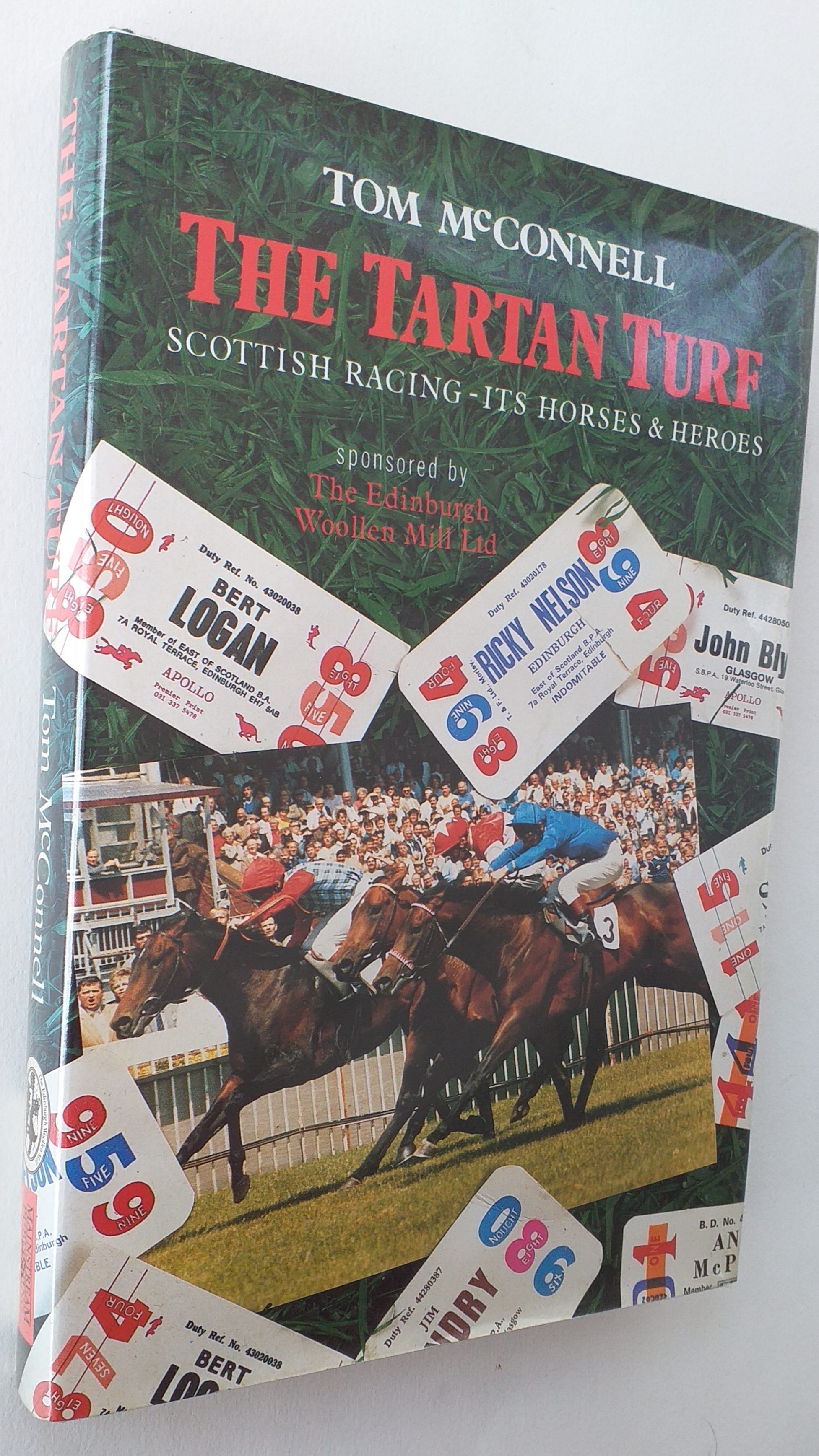 The Tartan Turf: Scottish Racing - Its Horses and Heroes