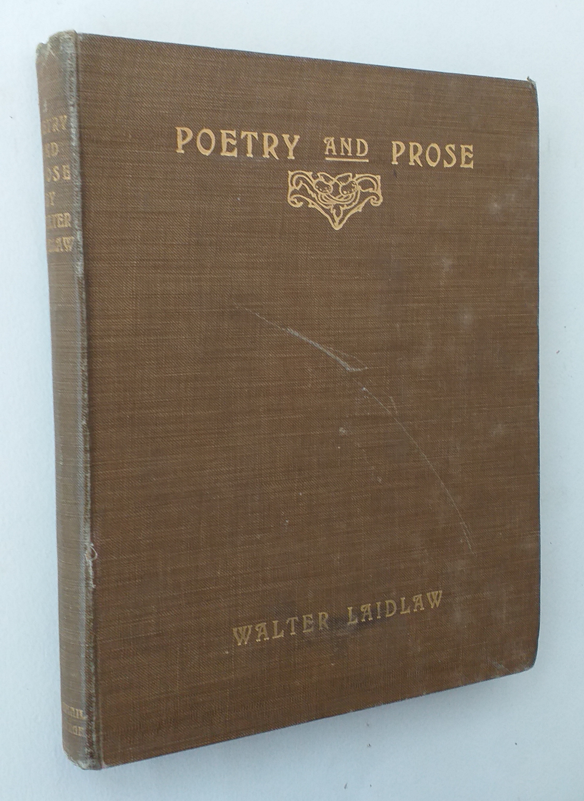 Poetry and prose with biographical sketch by Sir George Douglas. Third edition