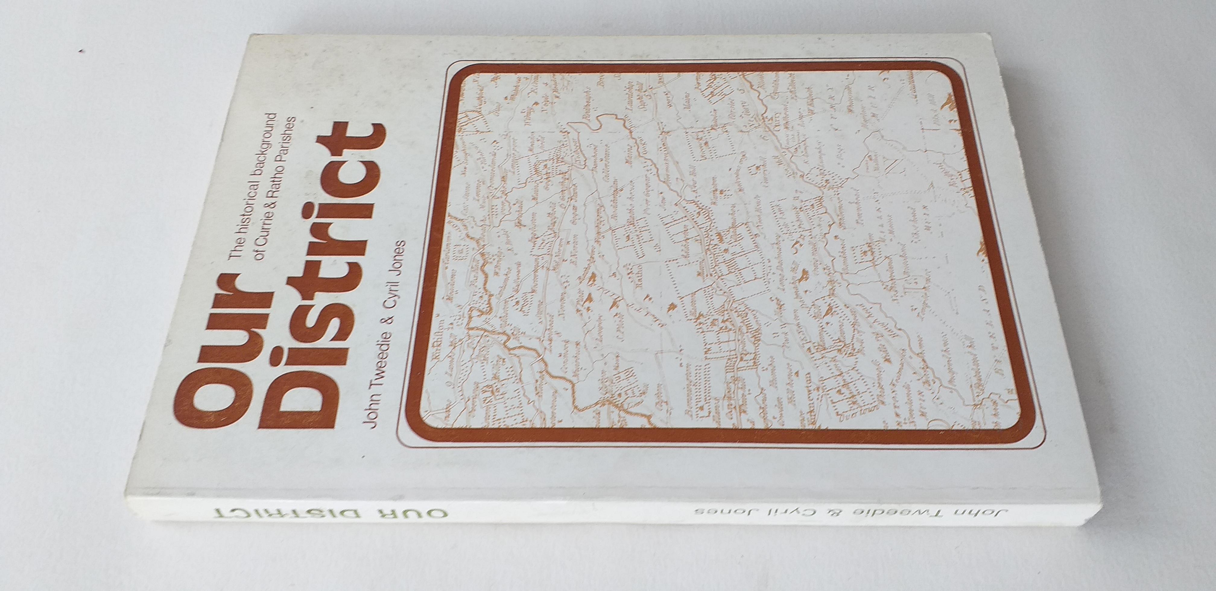 Our District - The Historical Background of Currie and Ratho Parishes