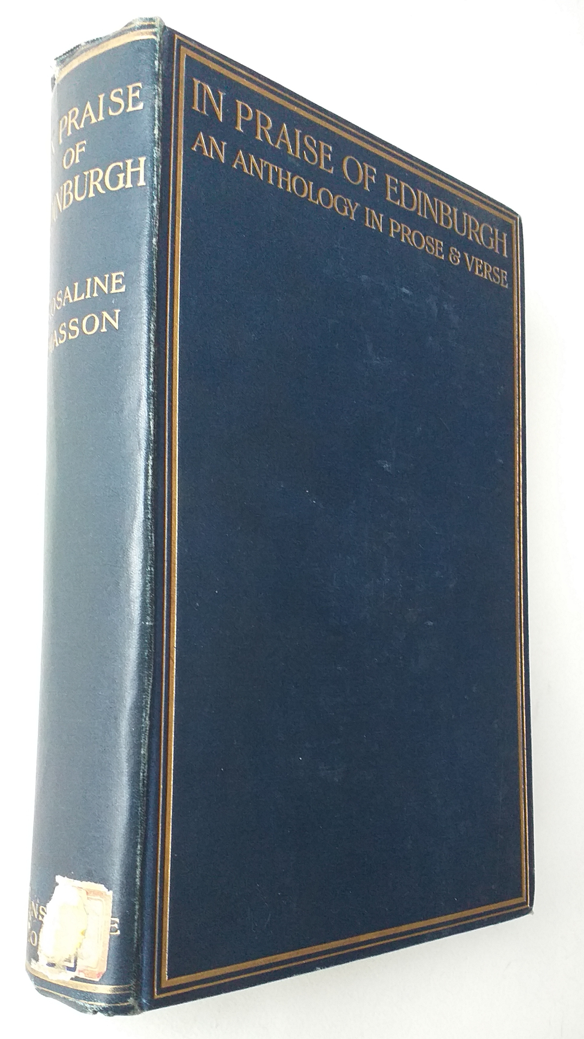 In Praise Of Edinburgh, An Anthology In Prose And Verse