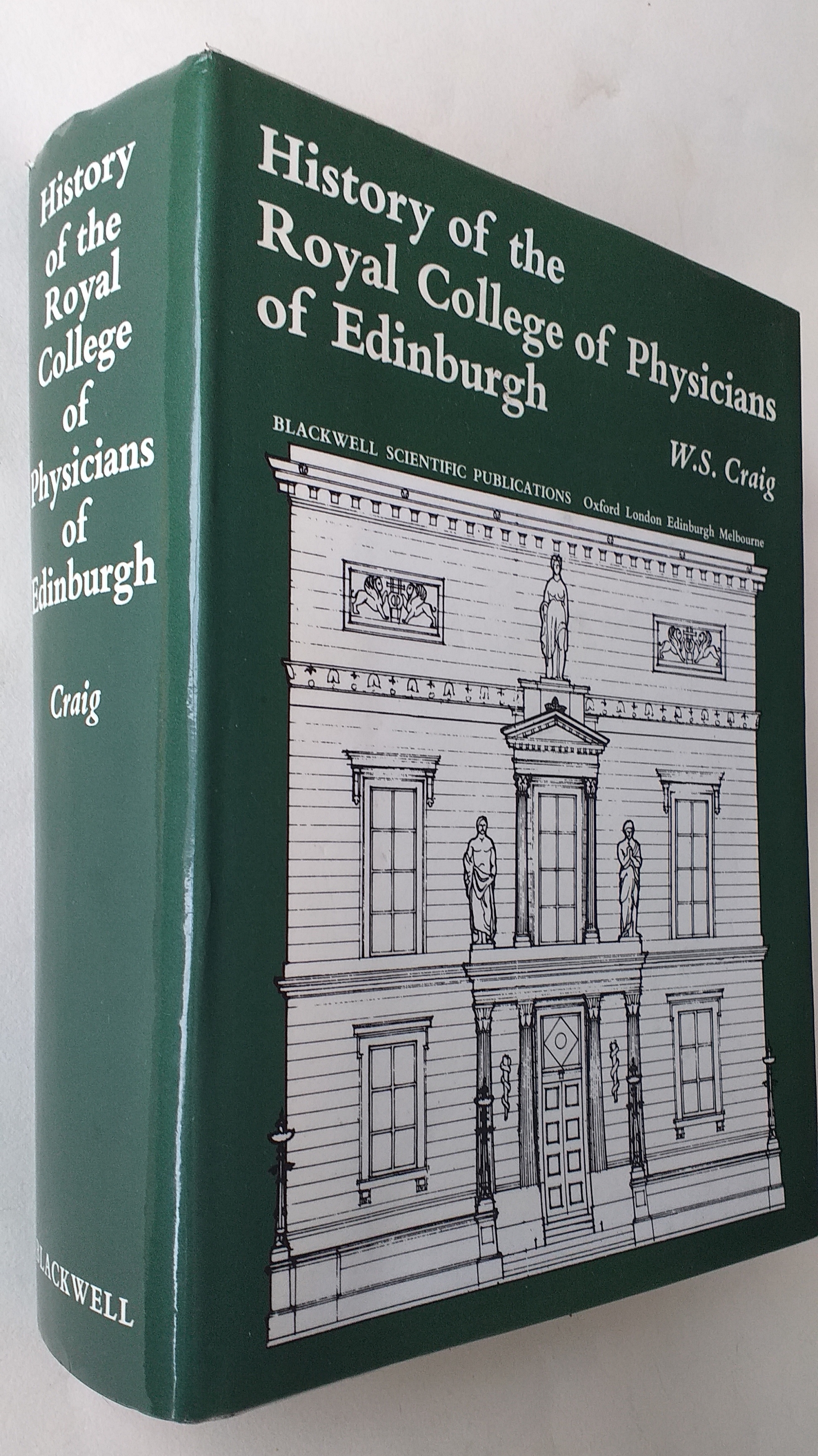 History of the Royal College of Physicians of Edinburgh.