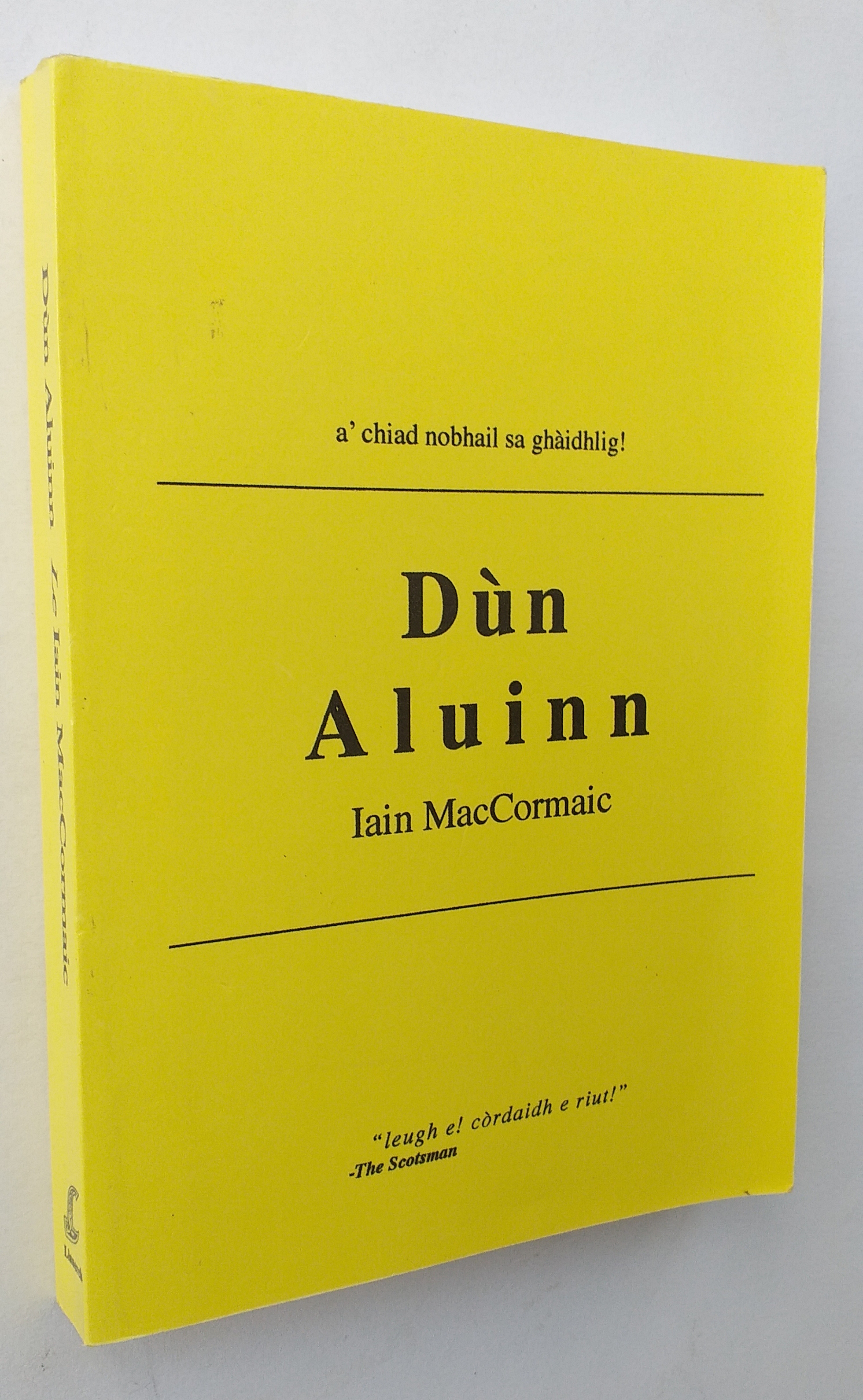 Dun-Aluinn no An T-Oighre 'Na Dhiobarach