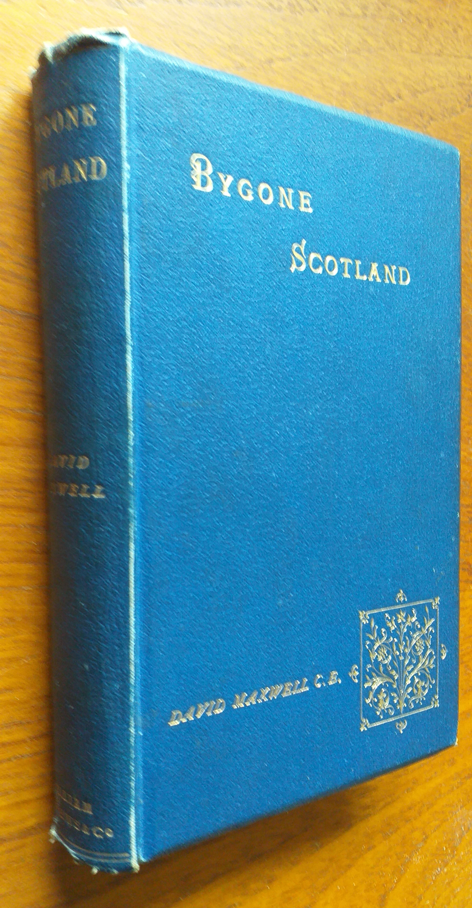 Bygone Scotland.