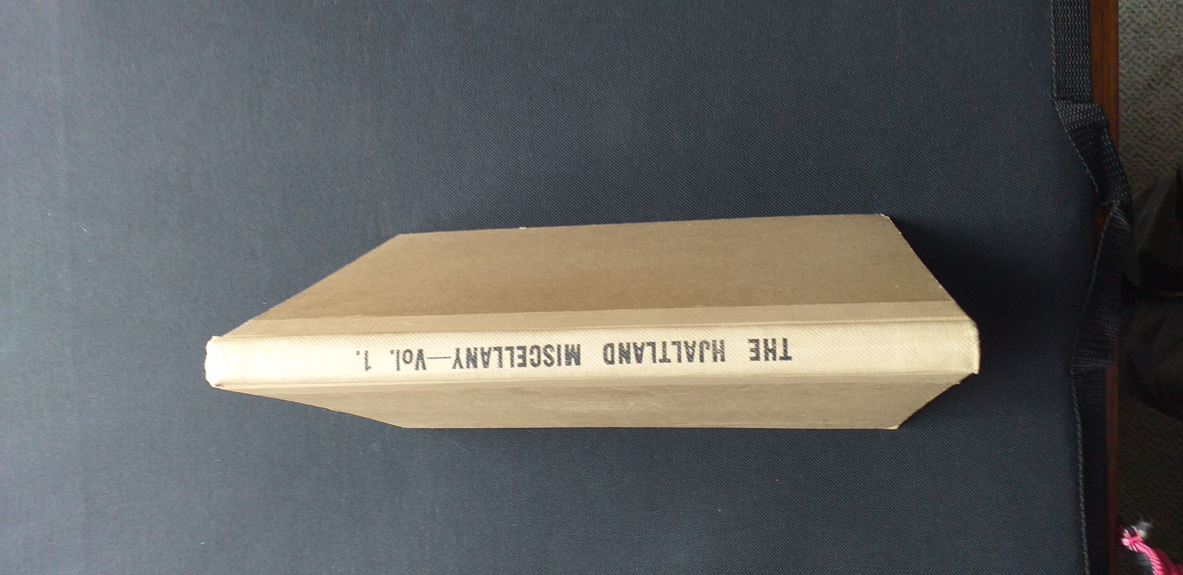 The Hjaltland Miscellany. Volume 1.