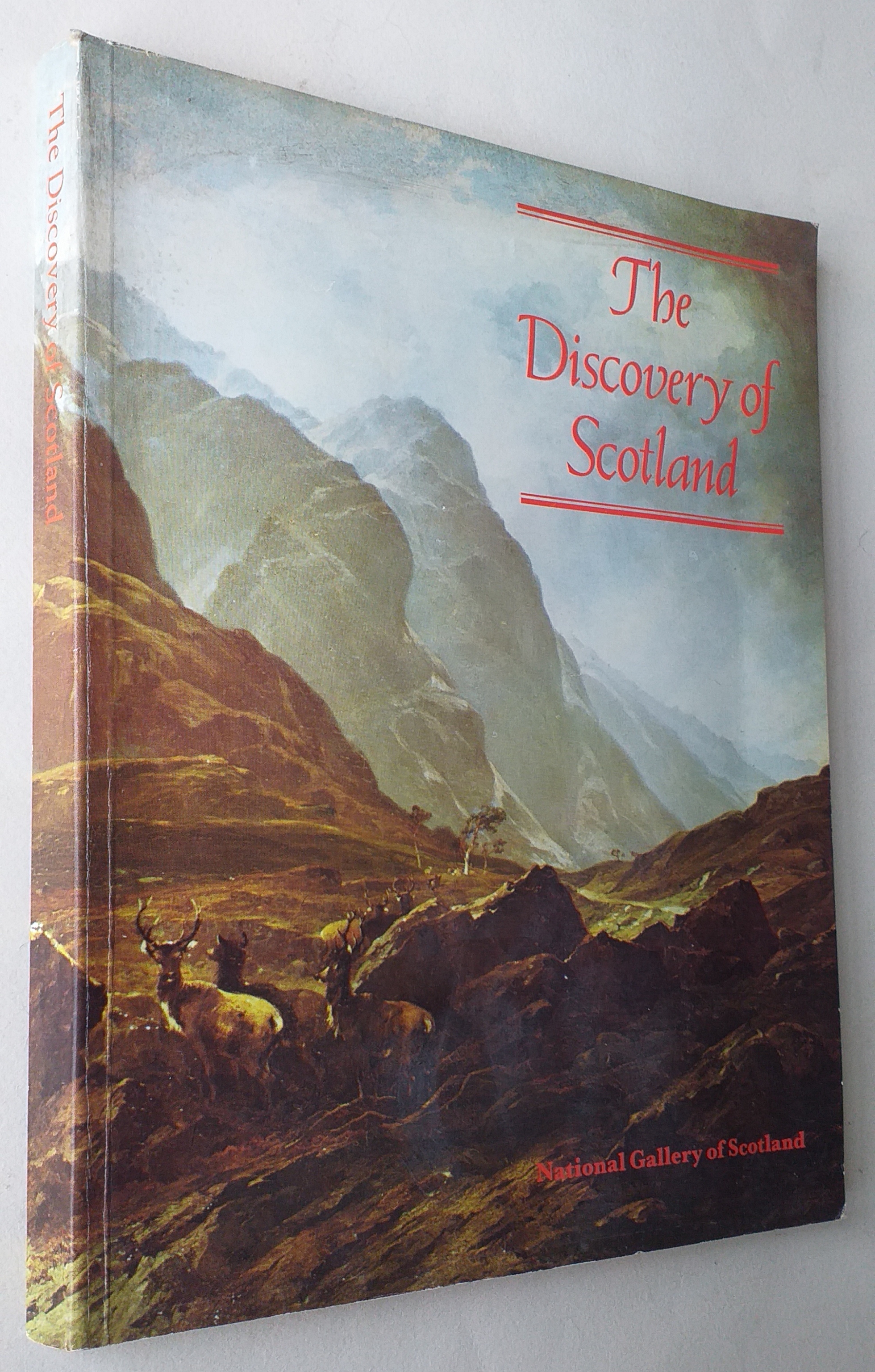 The discovery of Scotland: The appreciation of Scottish scenery through two centuries of painting