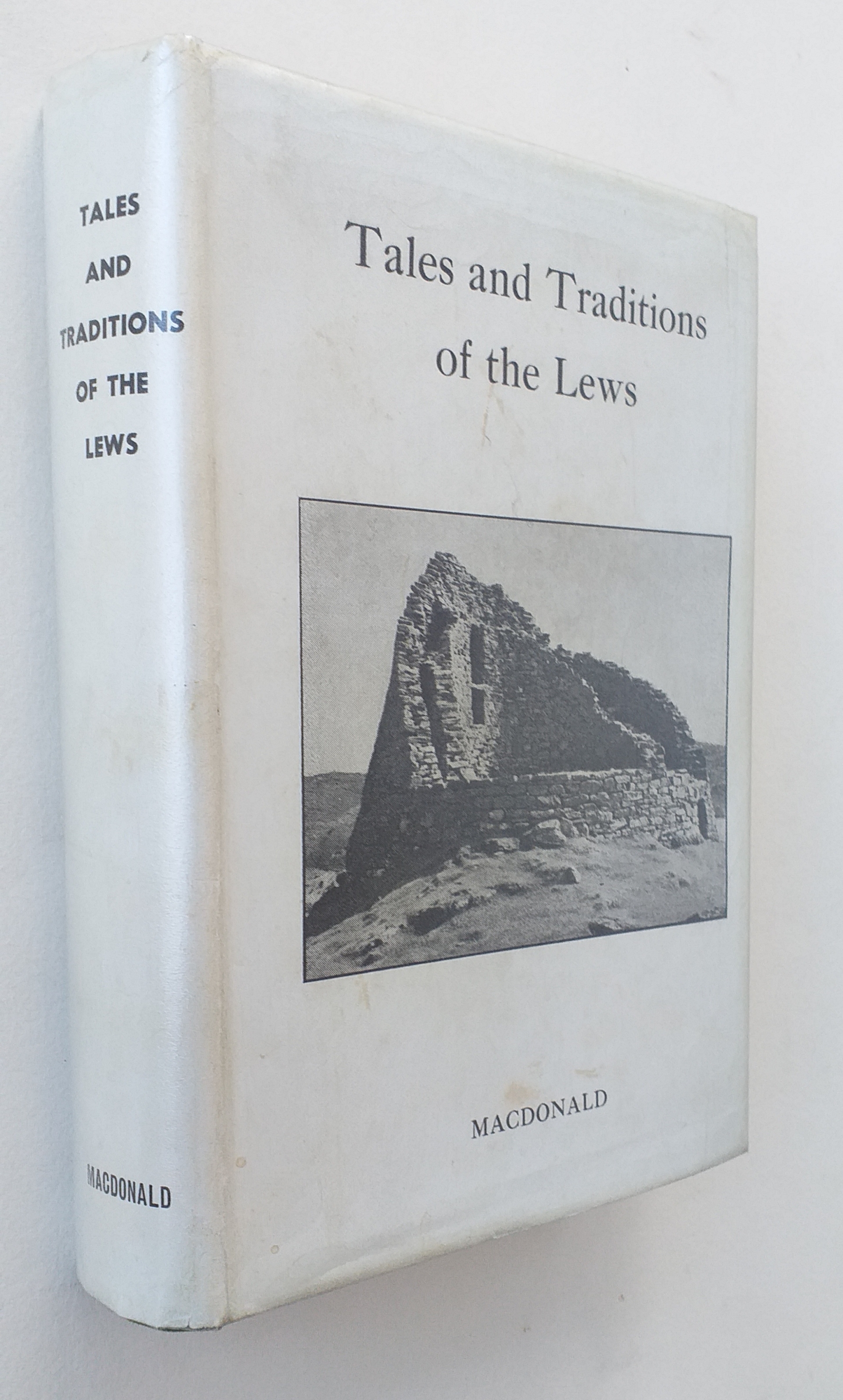 Tales and Traditions of the Lews