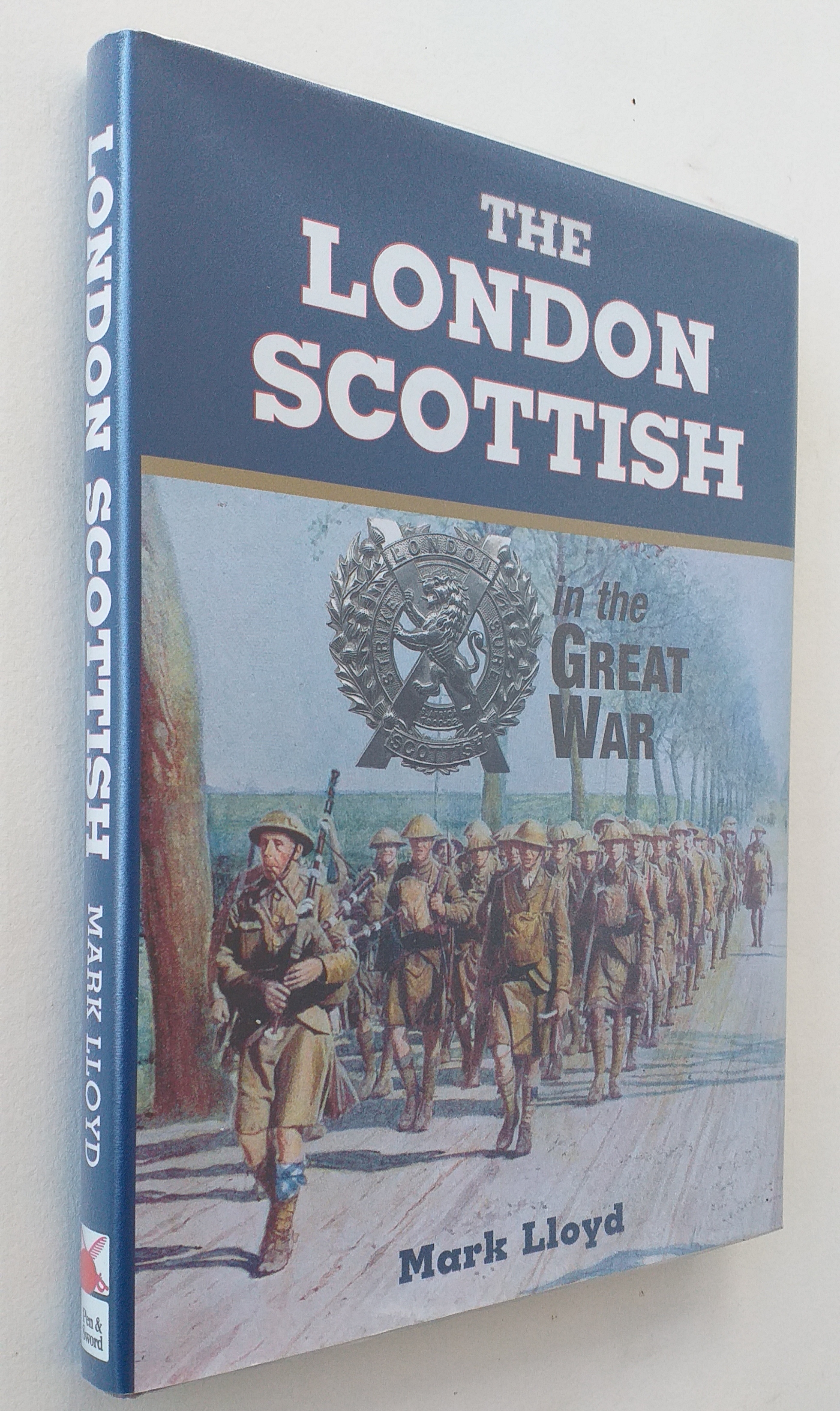 The London Scottish in the Great War