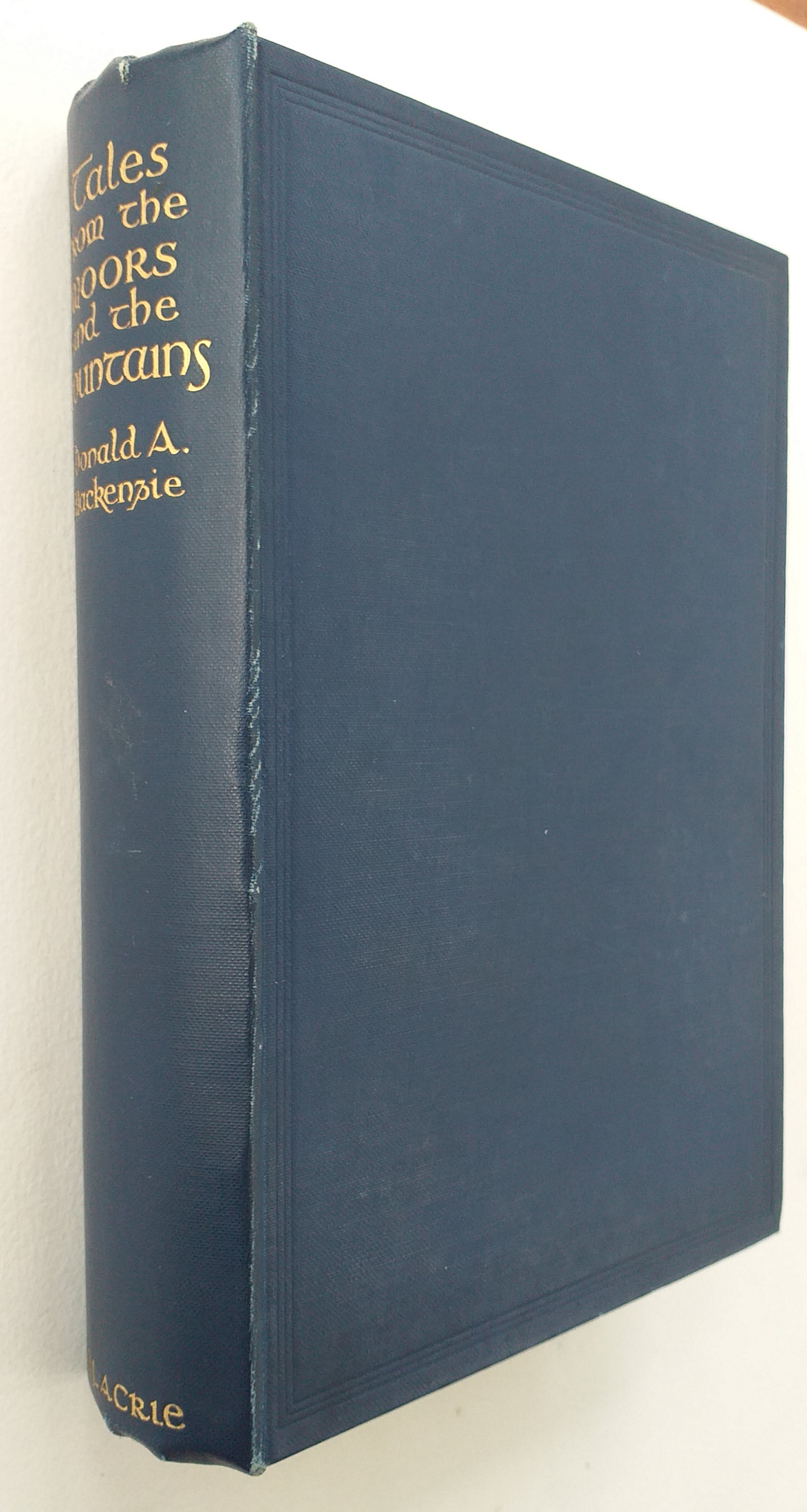 Tales from the Moors and the Mountains.