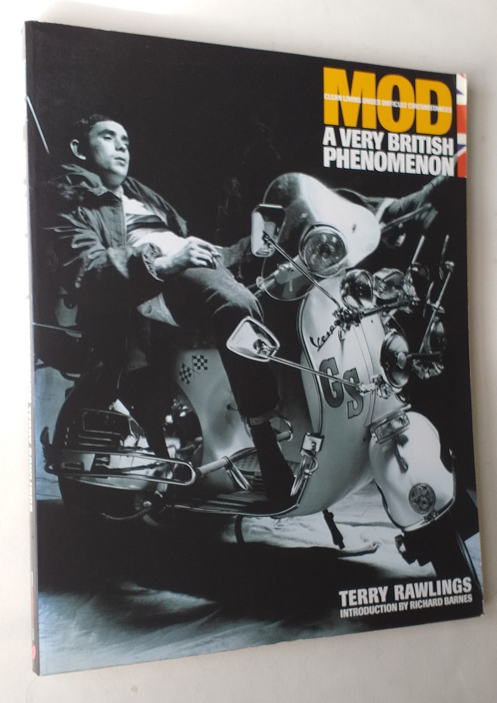 Mod: Clean Living Under Very Difficult Circumstances - A Very British Phenomenon