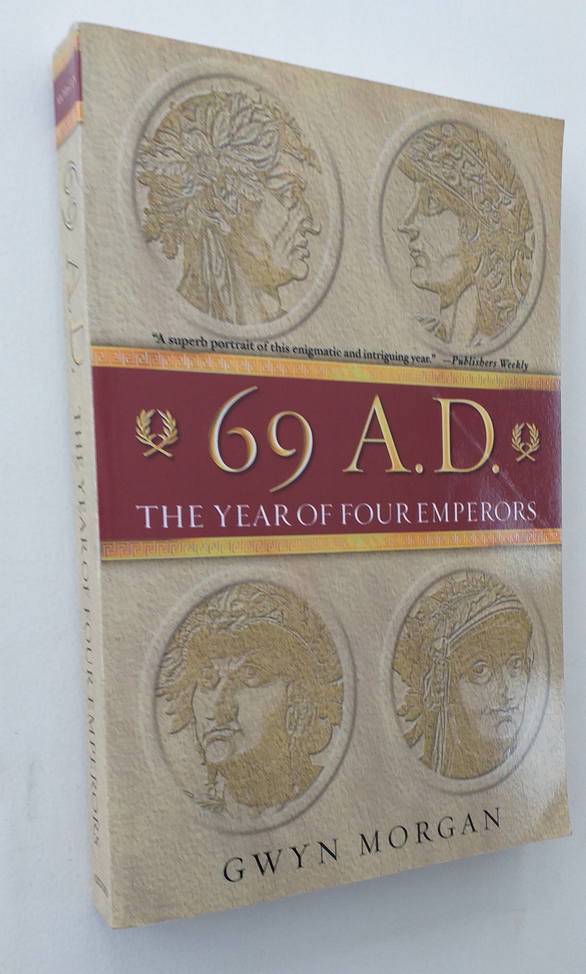 69 A. D. : The Year of Four Emperors