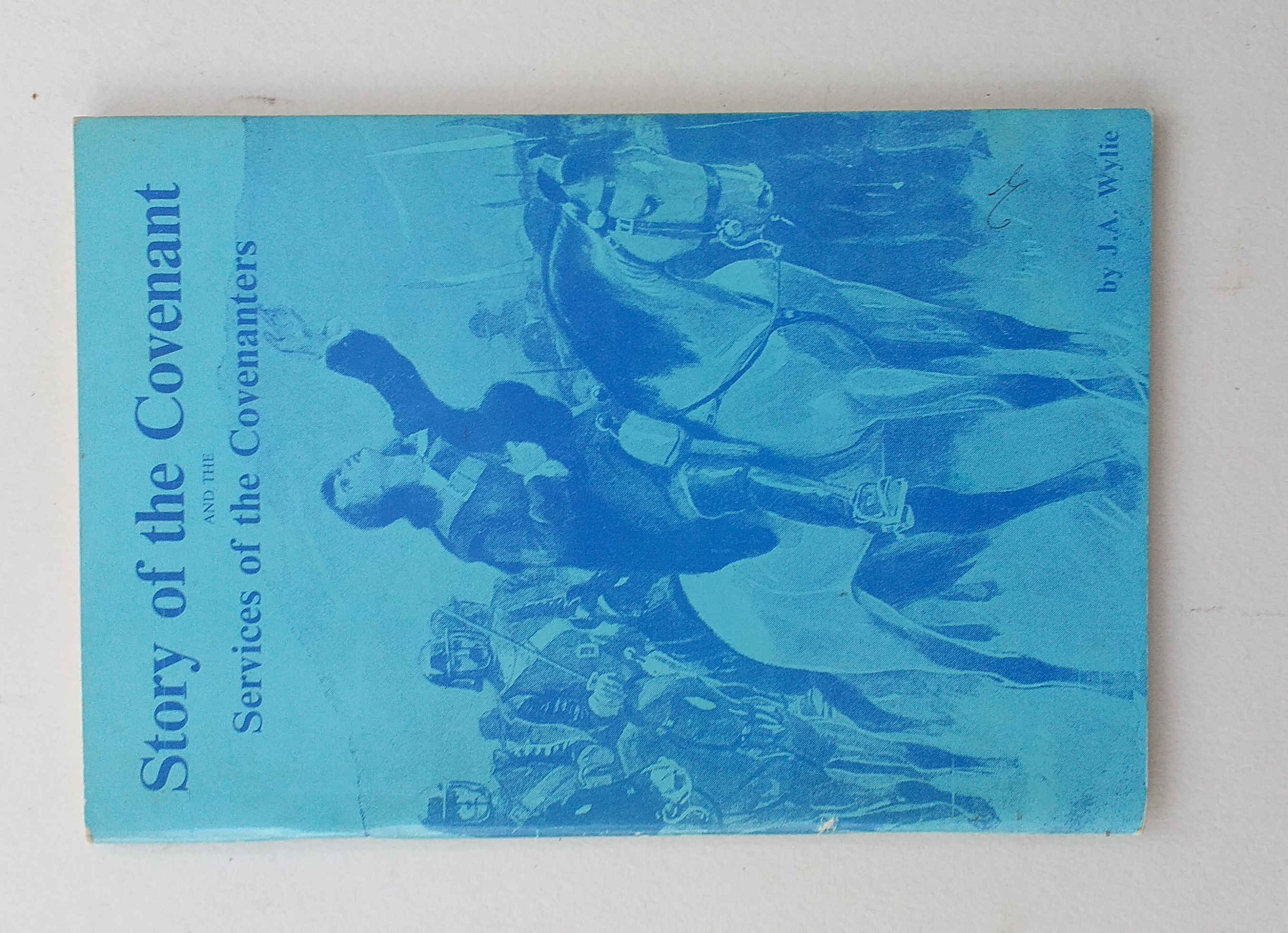 Story of The Covenant and The Services of The Covenanters