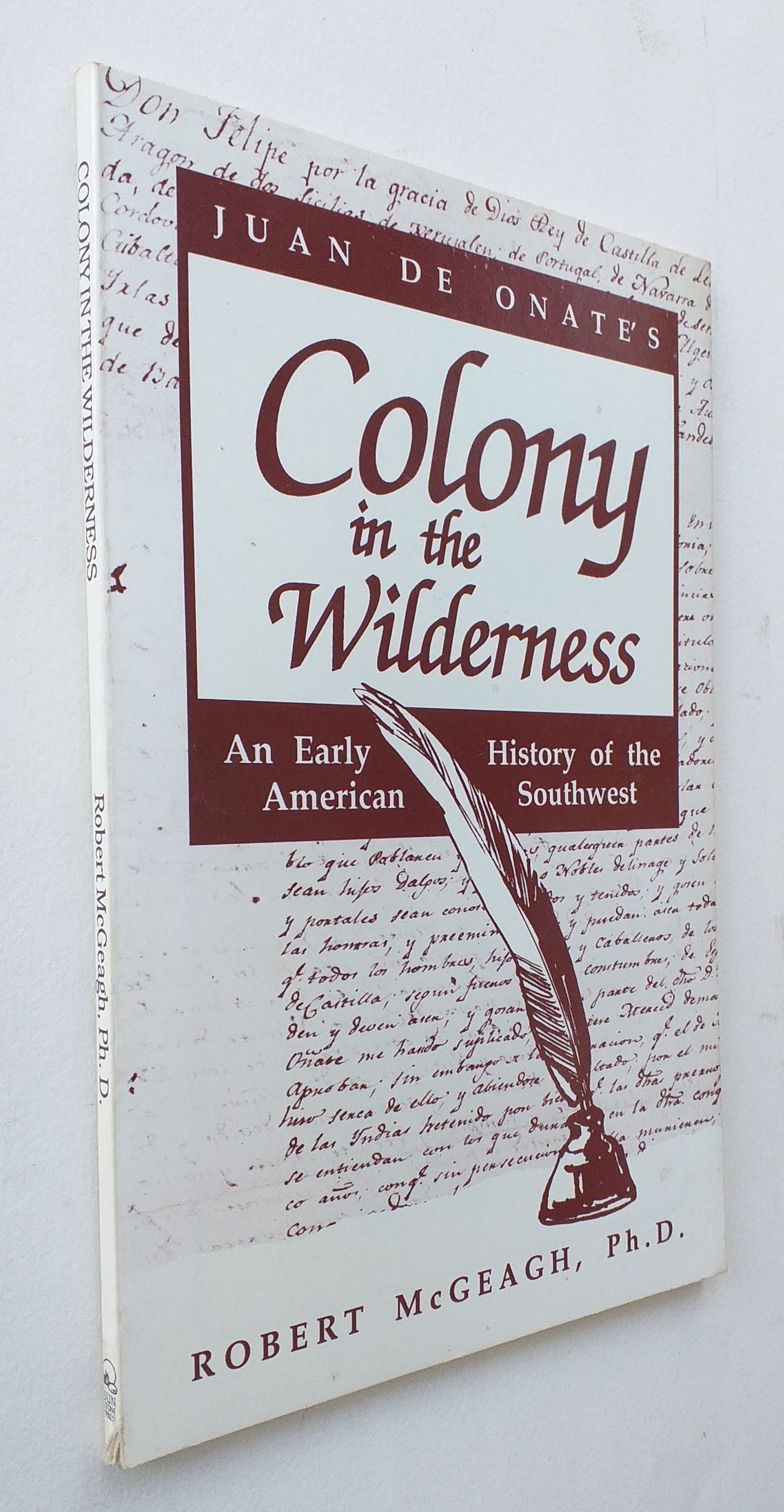 Juan de Onate's Colony in the Wilderness