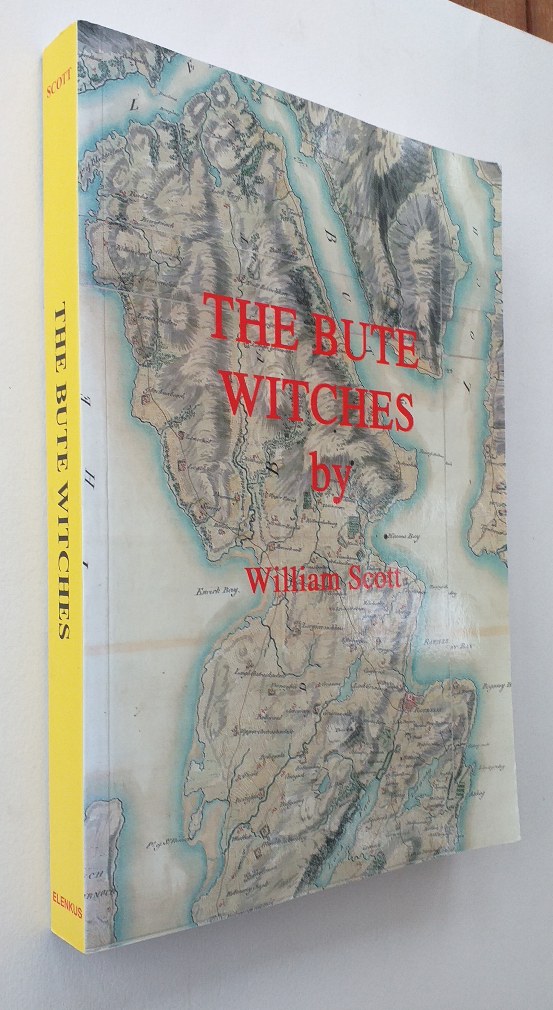 The Bute Witches: History, Reconstruction of Events, Historical Records and Inferences