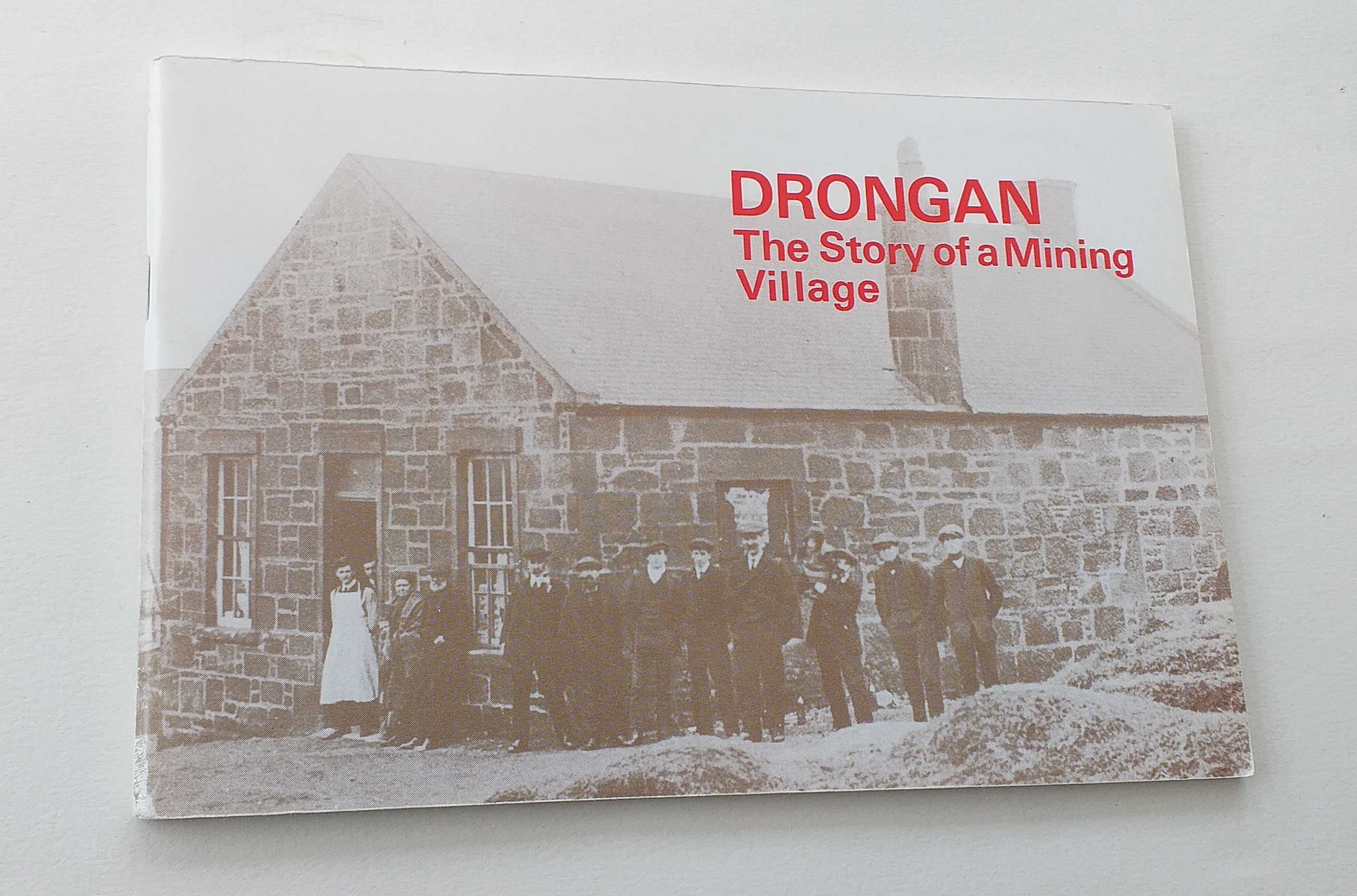 Drongan: The Story of a Mining Village