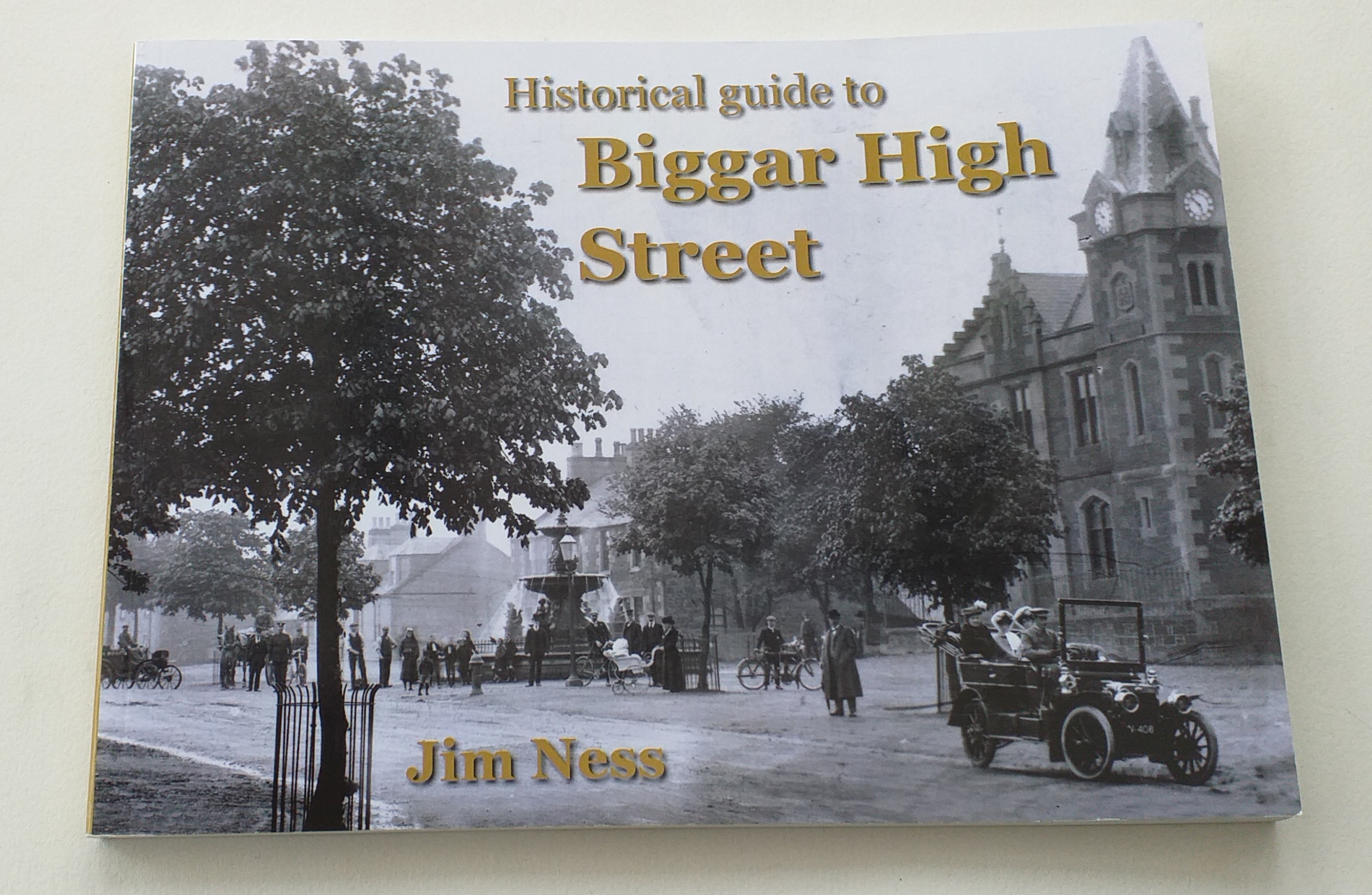 Historical guide to Biggar High Street