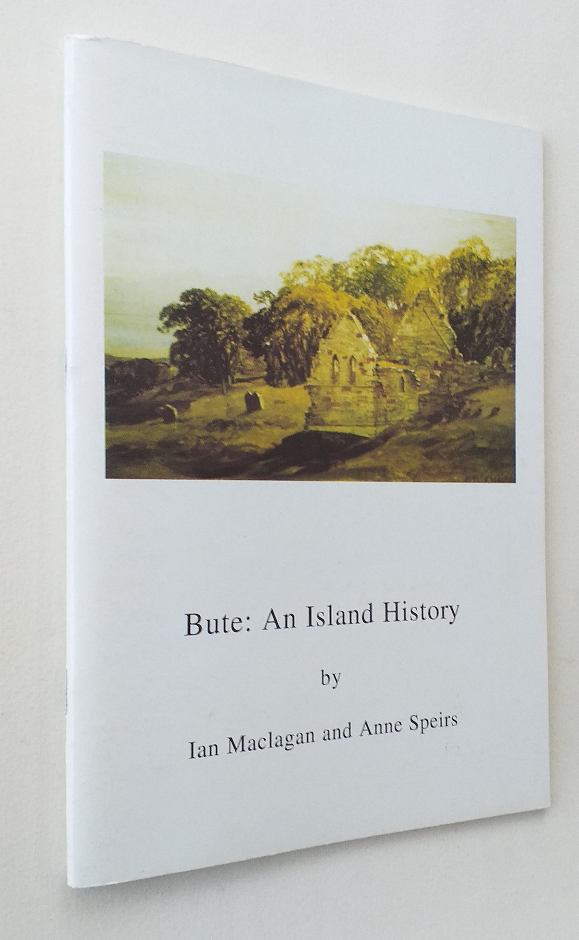 Bute: and Island History