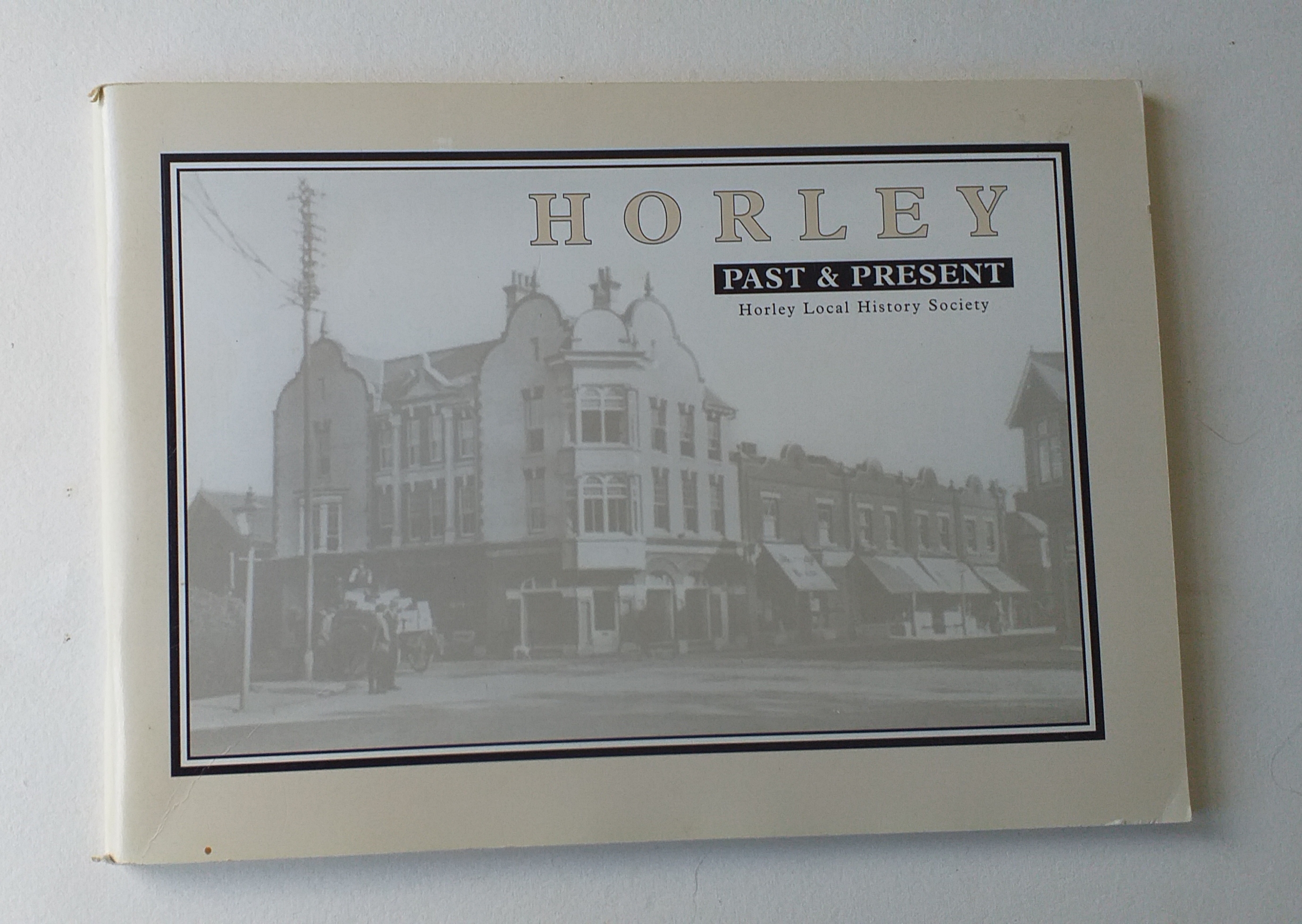 Horley Past & Present