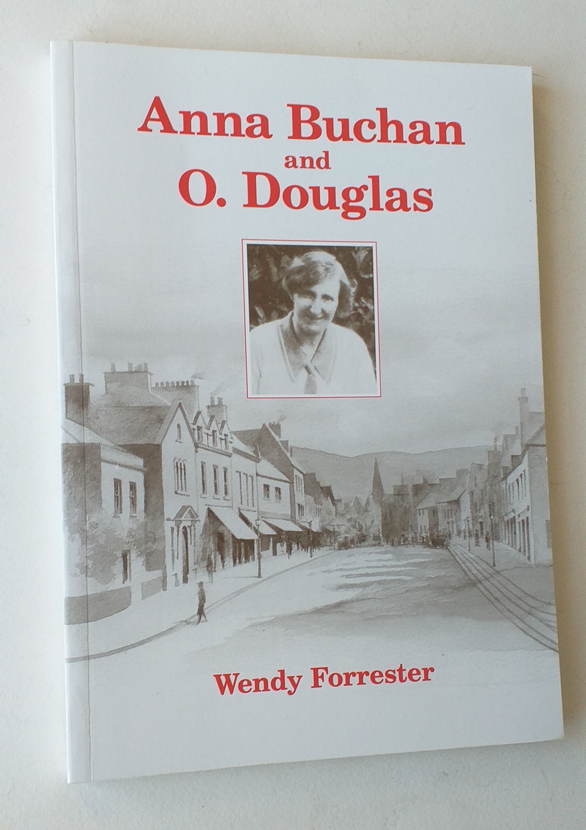 Anna Buchan and O.Douglas