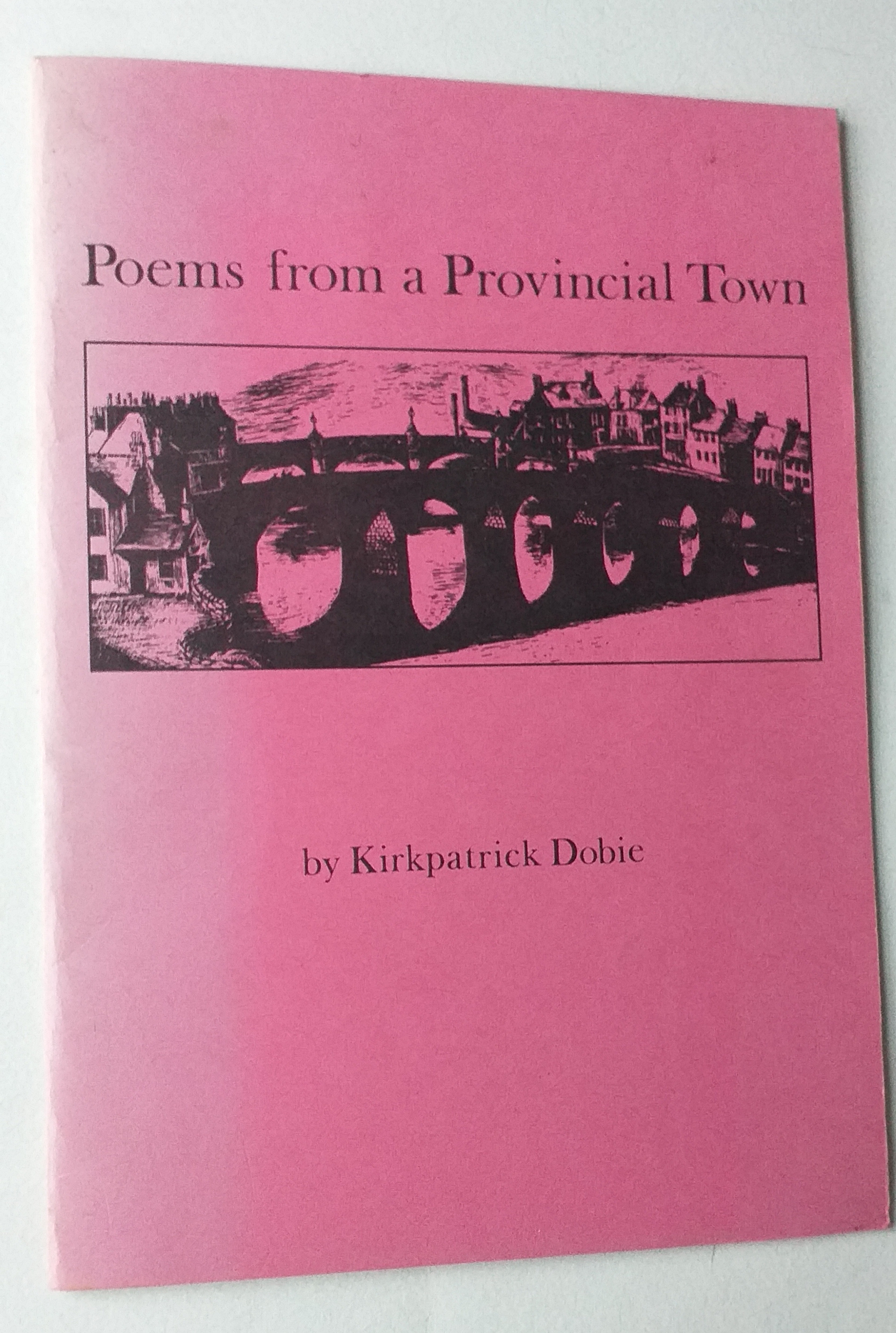Poems from a Provincial Town (Dumfries)