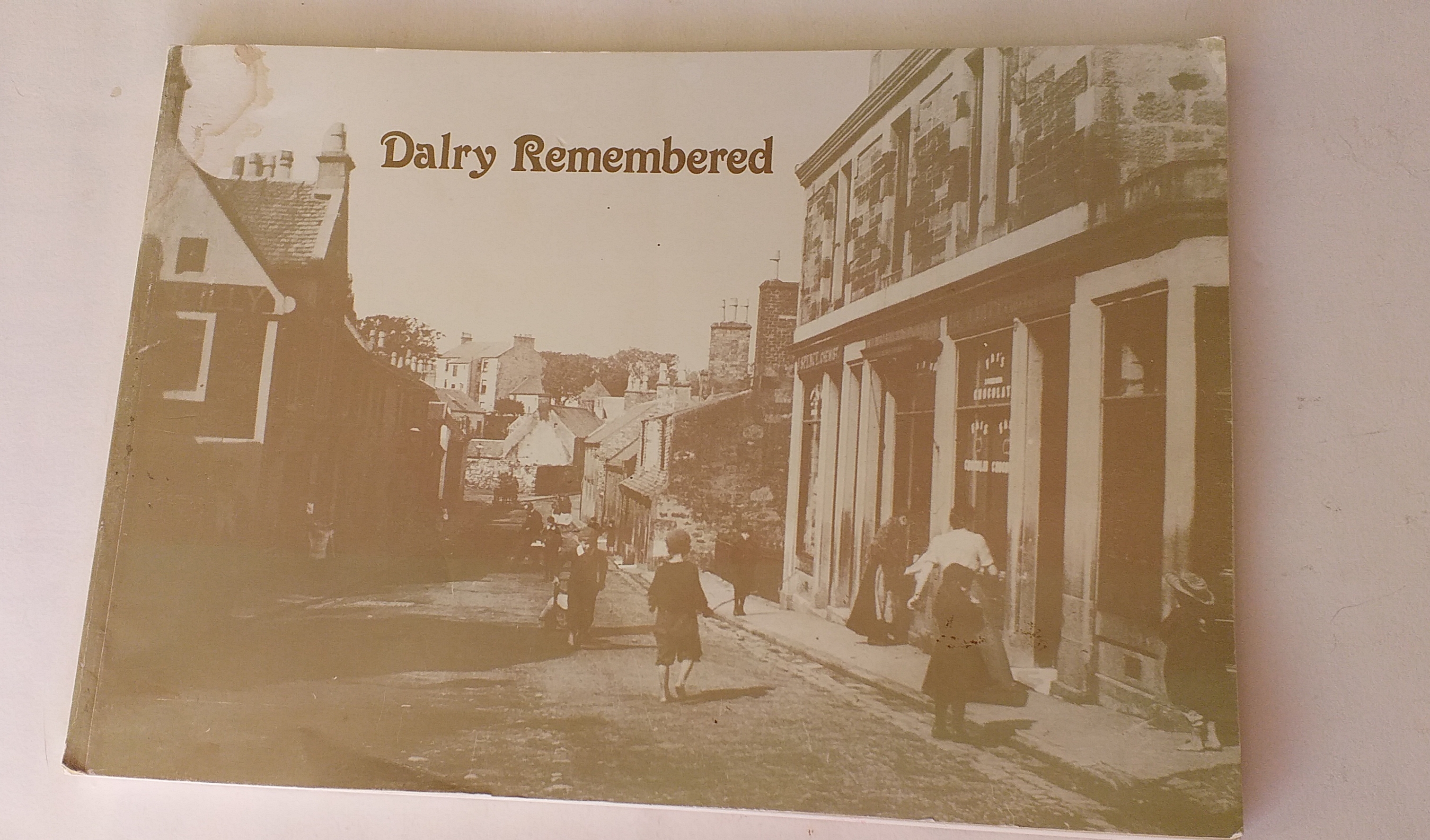 Dalry Remembered (Ayrshire)