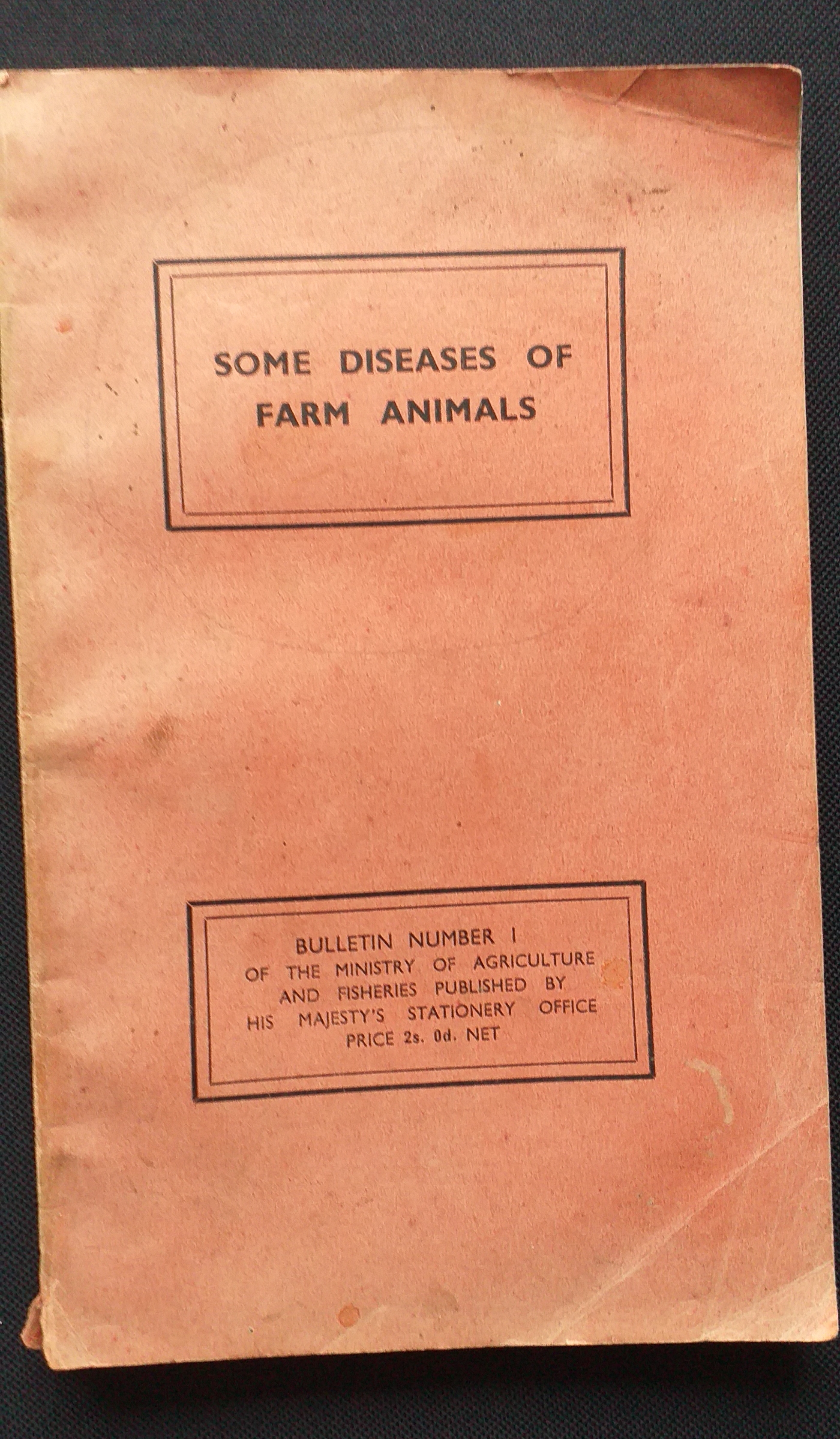 Some Diseases of Farm Animals, Ministry of Agriculture and Fisheries. Bulletin No. 1