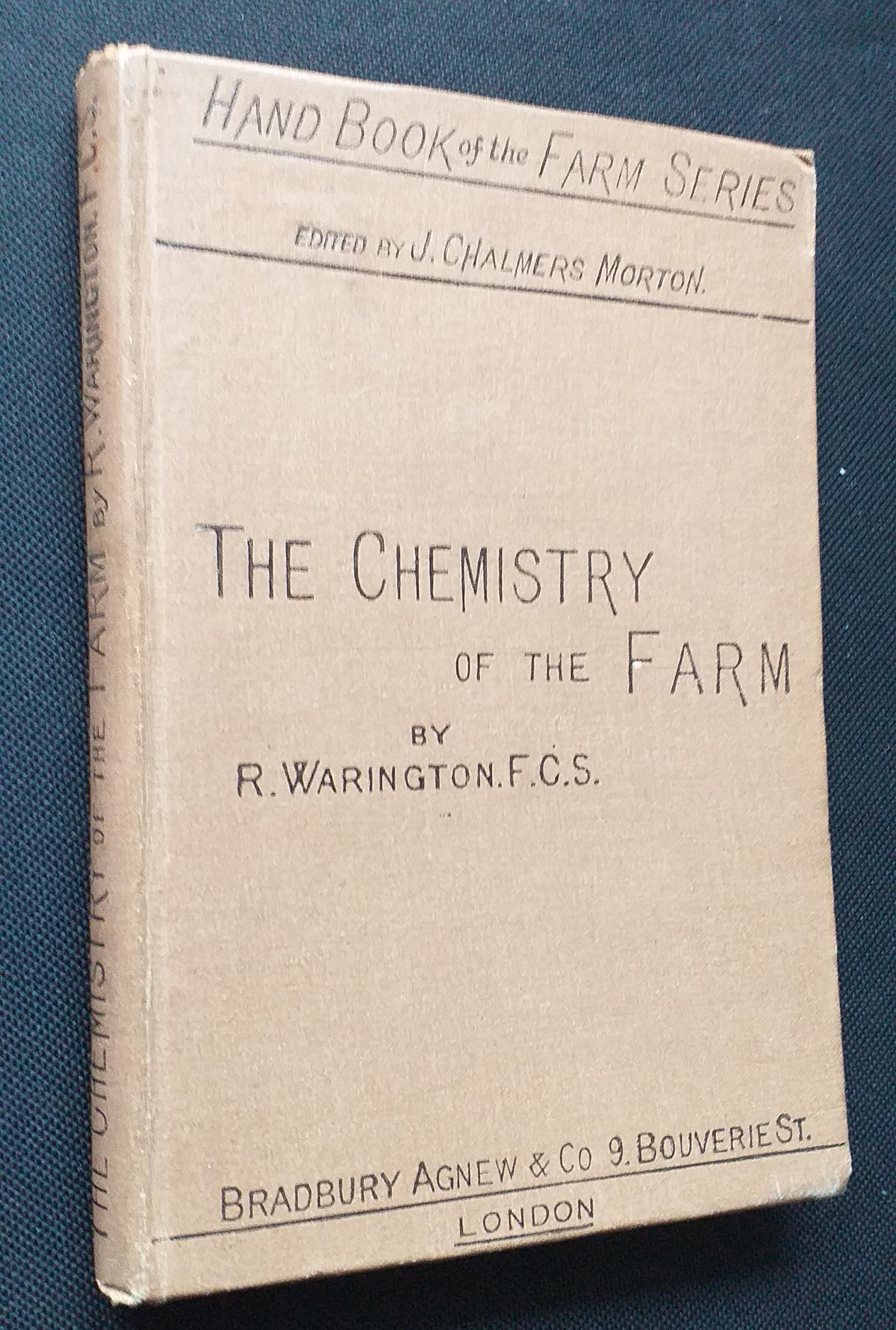 The chemistry of the Farm (Hand Book of the Farm Series)