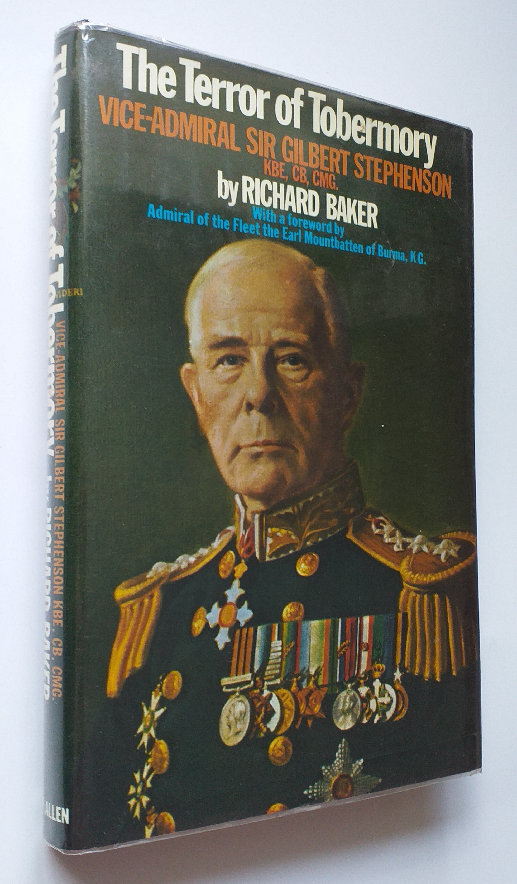 The Terror of Tobermory, an informal biography of Vice-Adm.Sir Gilbert Stephenson