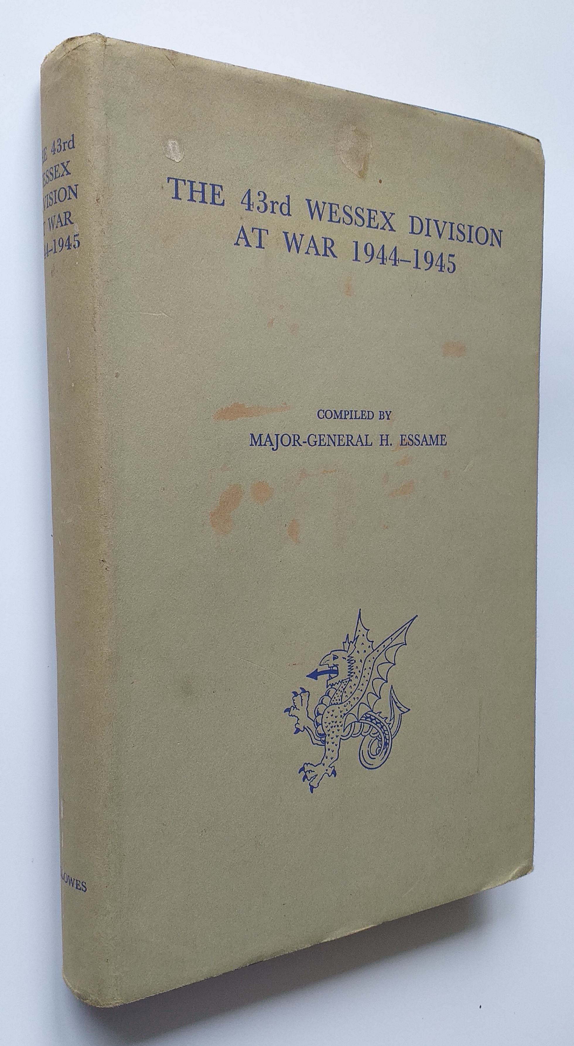 Image for The 43rd Wessex Division At War, 1944-1945 The 43rd Wessex Division At War, 1944-1945