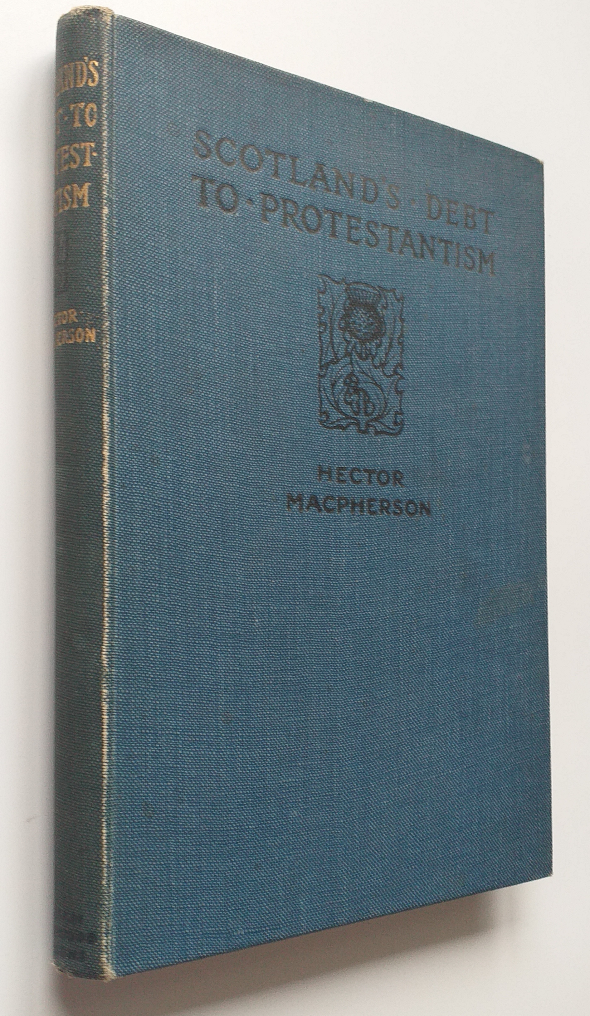 Image for Scotland's Debt to Protestantism (Knox Club Publication, No. 32) Scotland's Debt to Protestantism (Knox Club Publication, No. 32)