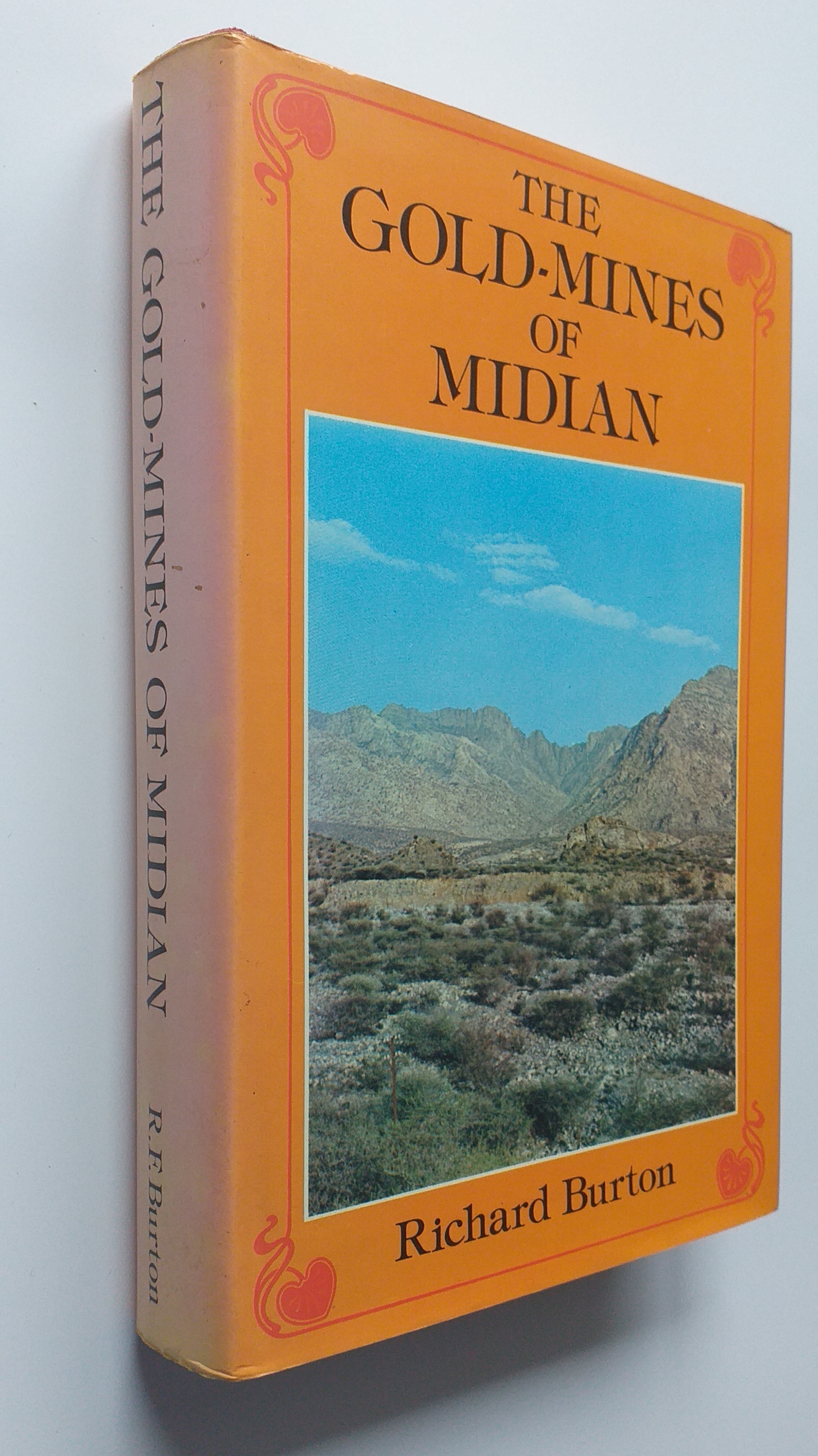 Image for The Gold-Mines of Midian and the Ruined Midianite Cities (1878) The Gold-Mines of Midian and the Ruined Midianite Cities (1878)