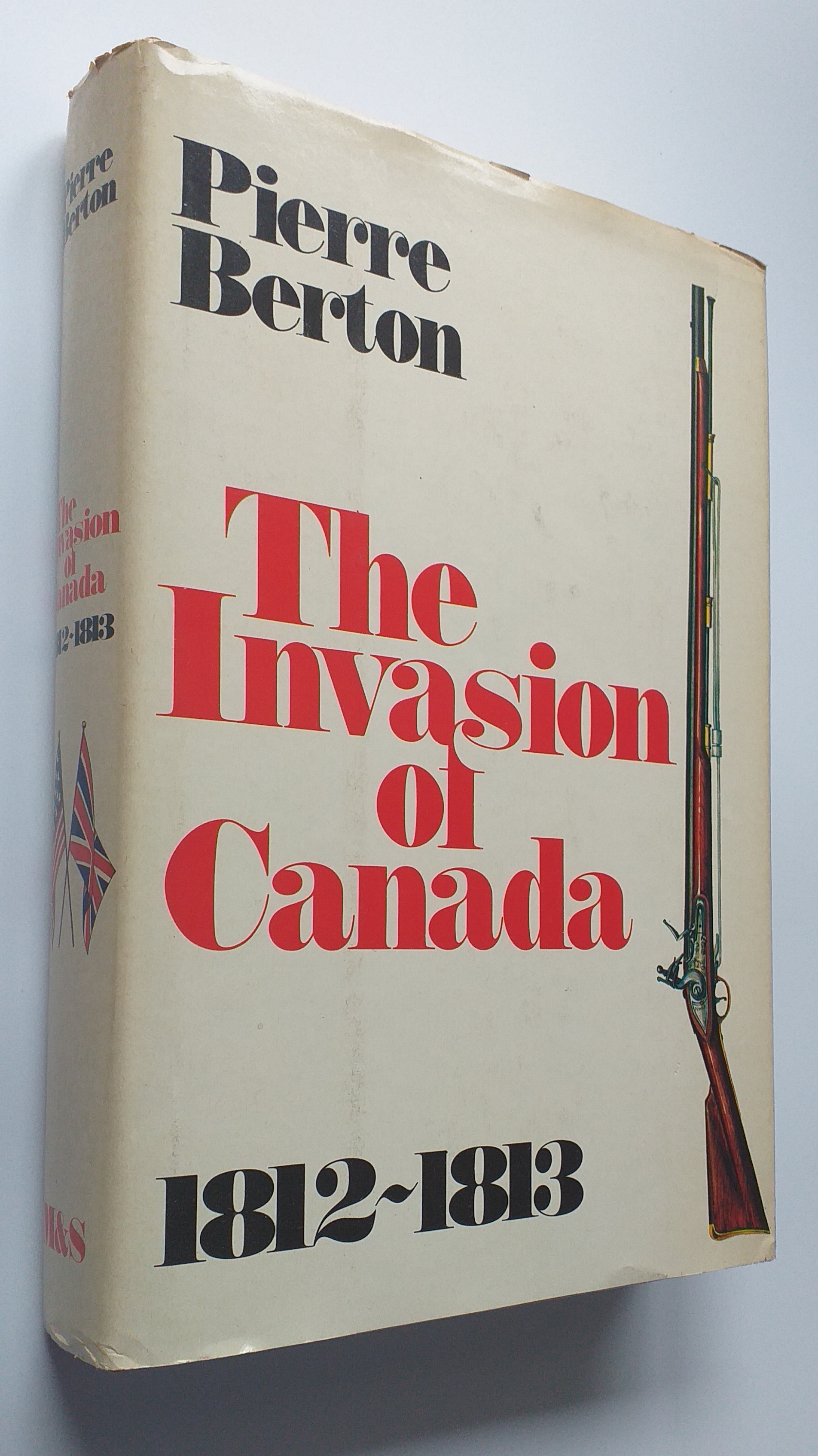 Image for The Invasion of Canada, 1812-1813 The Invasion of Canada, 1812-1813